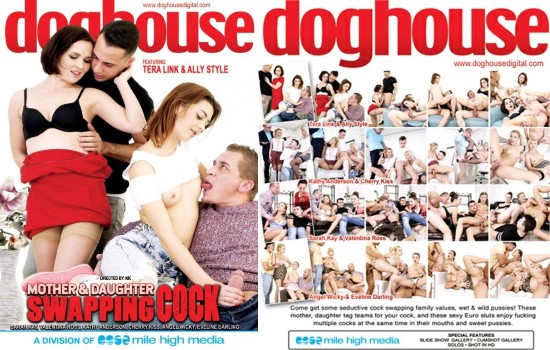 Doghouse Digital – Mother & Daughter Swapping Cock (2018)
